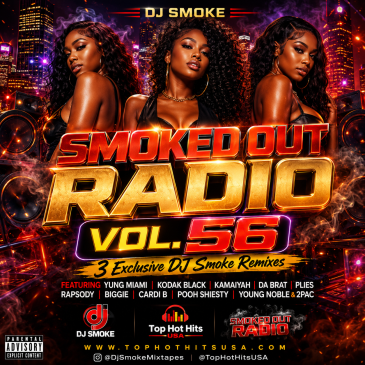 DJ Smoke Smoked Out Radio Vol 56 mixtape cover